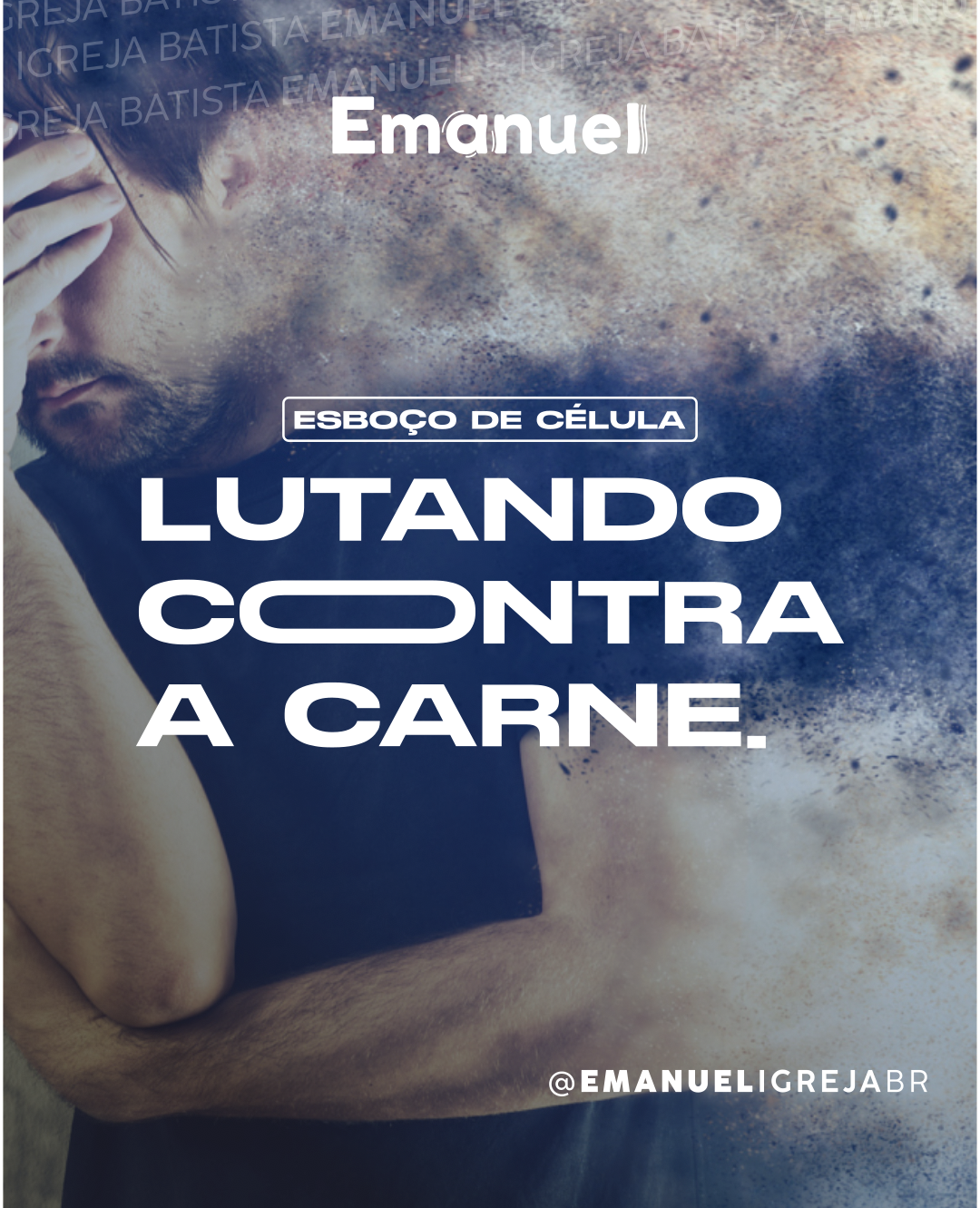 NÃO SOMOS GUIADOS POR DESEJOS (Série: LUTA CONTRA A CARNE)